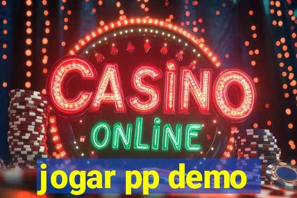 jogar pp demo